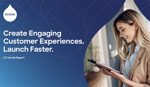Expérience client : Acquia présente les résultats de son rapport annuel sur les grandes tendances